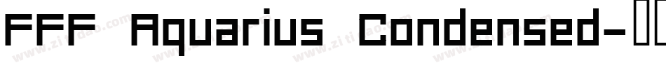 FFF Aquarius Condensed字体转换